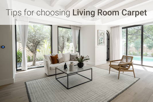 10 Tips on How to Choose the Best Carpet for Your Living Room