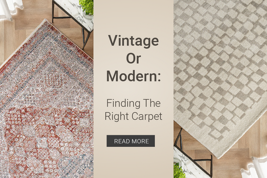 Vintage vs Modern: Finding the Right Rug for Your Home