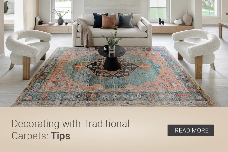 Tips for Decorating Your Home with Traditional Carpets