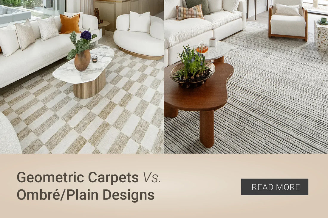 Geometric Carpets Vs. Ombré/Plain Designs: Which Is Right for Your Space?