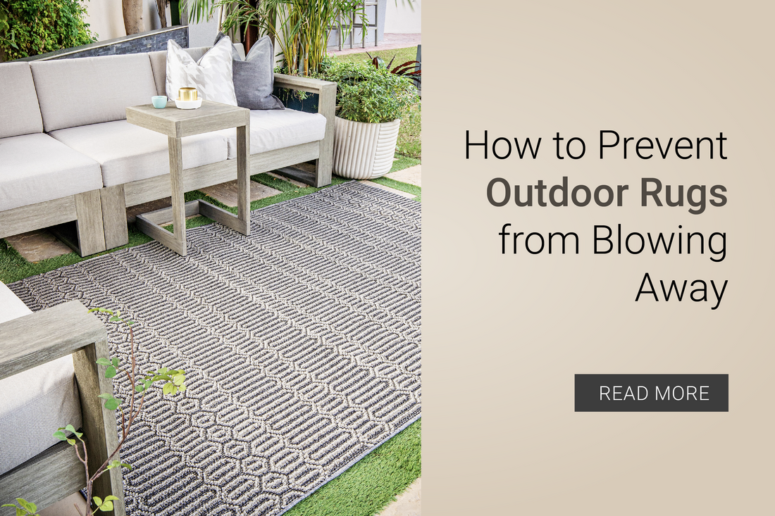 How to Prevent Outdoor Rugs from Blowing Away